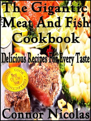 cover image of The Gigantic Meat and Fish Cookbook